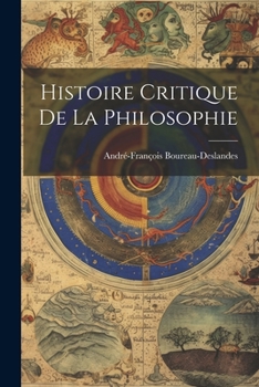 Paperback Histoire Critique De La Philosophie [French] Book