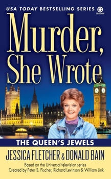 The Queen's Jewels - Book #34 of the Murder, She Wrote