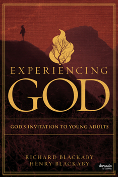 Paperback Experiencing God - Young Adult Member Book: God's Invitation to Young Adults Book