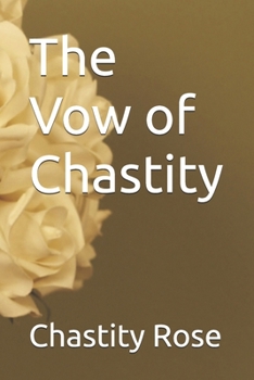 Paperback The Vow of Chastity Book