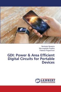 Paperback Gdi: Power & Area Efficient Digital Circuits for Portable Devices Book