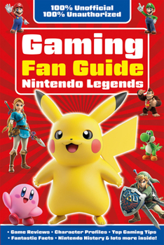 Paperback Gaming Fan Guide Nintendo Legends Book