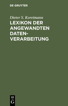 Hardcover Lexikon der angewandten Datenverarbeitung [German] Book