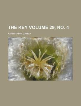 Paperback The Key Volume 29, no. 4 Book