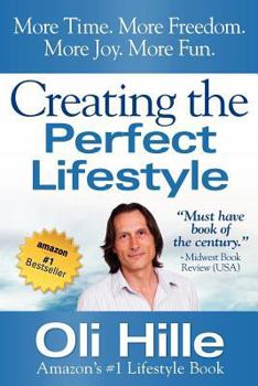 Paperback Creating the Perfect Lifestyle Book