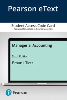 Pearson EText Managerial Accounting -- Access Card