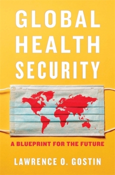 Hardcover Global Health Security: A Blueprint for the Future Book