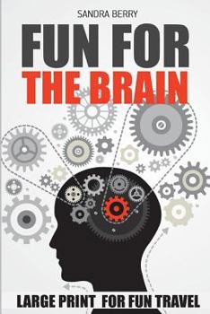 Paperback Fun For The Brain: Snake Pit Puzzles - Large Print For Fun Travel Book