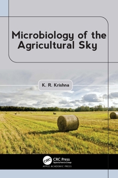 Hardcover Microbiology of the Agricultural Sky Book