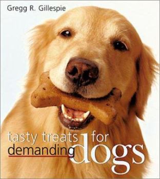 Paperback Tasty Treats for Demanding Dogs Book