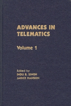 Hardcover Advances in Telematics, Volume 1 Book