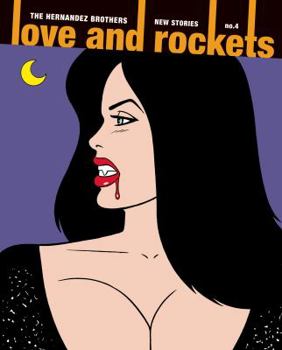 Love & Rockets: New Stories #4 - Book  of the Love and Rockets