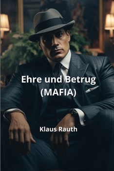 Paperback Ehre und Betrug (MAFIA) [German] Book