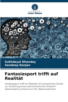 Fantasiesport trifft auf Realität (German Edition)