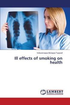 Paperback Ill Effects of Smoking on Health Book