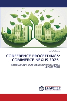Conference Proceedings: Commerce Nexus 2025