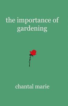 Paperback The Importance of Gardening Book