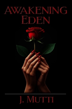 Paperback Awakening Eden Book