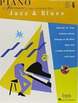 Paperback Faber Piano Adventures - Student Choice Series: Jazz & Blues Level 6 Book