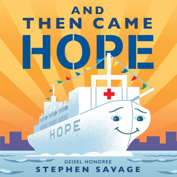 Hardcover And Then Came Hope Book