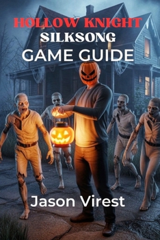 Hollow Knight Silksong Game Guide: Essential Tips, Boss Strategies, Secrets, and Speedrunning Techniques