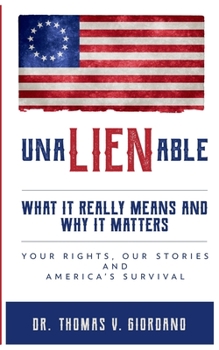 Paperback UnaLIENable: What It Really Means and Why It Matters Book
