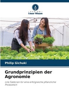 Grundprinzipien der Agronomie (German Edition)