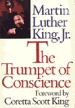 Paperback Trumpet of Conscience Book