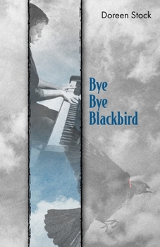 Paperback Bye Bye Blackbird Book