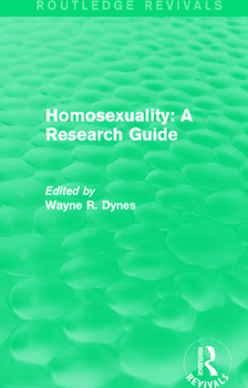 Paperback Routledge Revivals: Homosexuality: A Research Guide (1987) Book