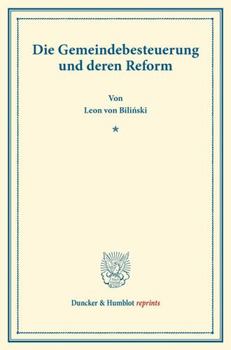 Paperback Die Gemeindebesteuerung Und Deren Reform [German] Book