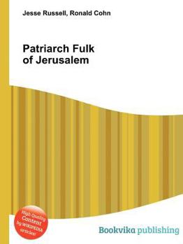 Paperback Patriarch Fulk of Jerusalem Book