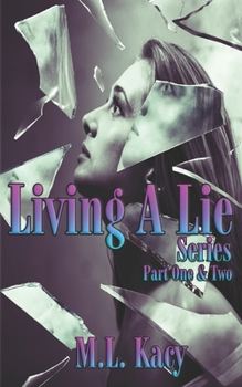 Paperback Living A Lie Series: Part One & Two Book