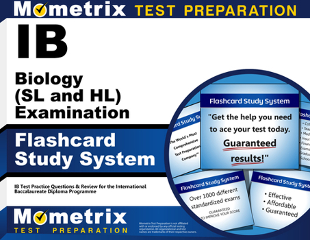 Misc. IB Biology (SL and Hl) Examination Flashcard Study System: IB Test Practice Questions & Review for the International Baccalaureate Diploma Programme Book