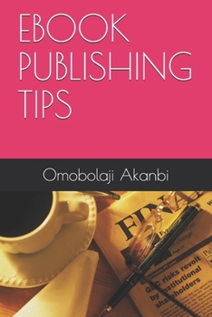 Paperback eBook Publishing Tips Book