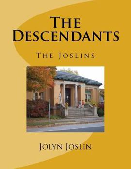 Paperback The Descendants: The Joslins Book