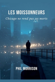 Paperback Les Moissonneurs [French] Book