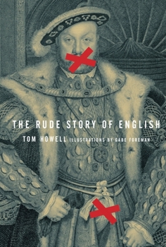 Paperback The Rude Story of English Book