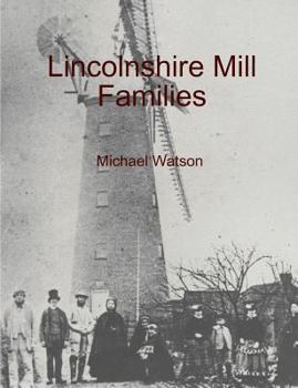 Paperback Lincolnshire Mill Families Book