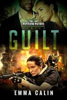 Paperback Guilt: A Passion Patrol Novel - Police Detective Fiction Books With a Strong Female Protagonist Romance Book