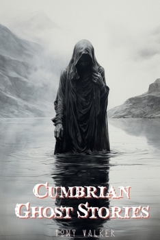 Paperback Cumbrian Ghost Stories Book