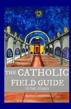 Paperback The Catholic Field Guide Book