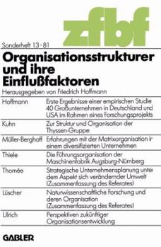 Paperback Organisationsstrukturen Und Ihre Einflußfaktoren [German] Book