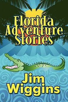 Paperback Florida Adventure Stories Book