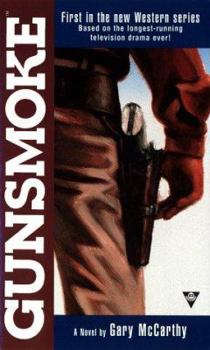 Mass Market Paperback Gunsmoke 1: The Novel Book