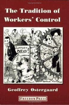Paperback The Tradition of Workers' Control Book