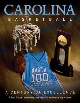 Hardcover Carolina Basketball: A Century of Excellence Book