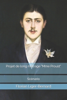 Paperback Projet de long métrage Mme Proust: Scénario [French] Book