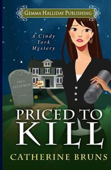Priced to Kill - Book #2 of the Cindy York Mysteries