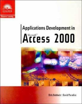 Paperback Applications Development in Microsoft Access 2000 Book